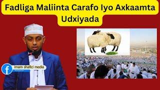 Khudbadii Manta Masjidka Bilal Nairobi Fadliga Maliinta Carafo Iyo Axkaamta Udxiyada