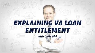 VA Loan Basics: How VA Entitlement Works