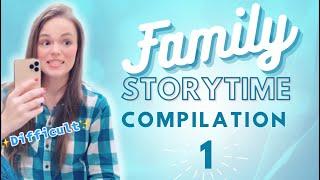 Family Storytime Compilation 1