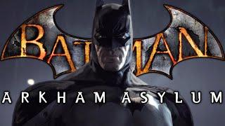 Batman Arkham Asylum | The Game That Changed Everything