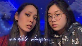 ASMR TWIN INAUDIBLE WHISPERING FOR 30 MINUTES (with Bubbly Mina ASMR) 