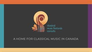 Classical Music Festivals Canada - July in January 2022