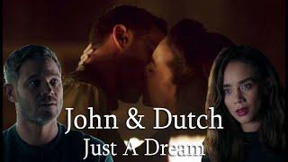 John & Dutch - Just A Dream (Killjoys)