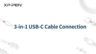 3-in-1 USB-C Cable Connection