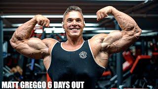 6 DAYS OUT - PEAK WEEK - DEPLETION PUSH DAY - Matt Greggo