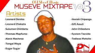 MUSEVE MIXTAPE VOLUME 3 OLD SKOOL mixed by Dj Chris WaMaFreshz