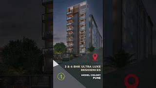 3 & 4 bhk Ultra Luxurious Flats in Model colony , Pune #modelcolony #luxuryapartments #3bhkflat