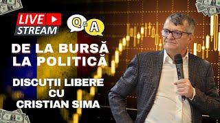 Q&A Live - De la Bursă la Politică - Discutii Deschise cu Cristian Sima