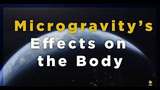 Microgravity's Effects on the Body