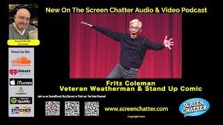 Screen Chatter S03 E10 - Fritz Coleman