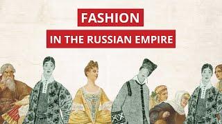 Fashion in the Russian Empire | Dr. Christine Ruane