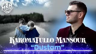 KaromaTullo Mansour - Dustam-dustam 2023  ( cover Osman Navruzov tojik version ) #mkm_group  Дустам