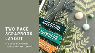 Two Page Scrapbook Layout: Explore//As You Grow by CTMH