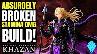 The First Berserker Khazan GOD Tier Absurdely OP Stamina DMG Build Guide