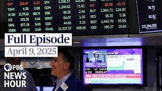 PBS News Hour full episode, April 9, 2025