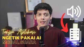 Cara Mengubah Suara Menjadi Teks dengan Ai