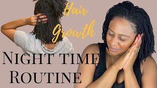 Locs/Sisterlocks Night Time Routine for Healthy Hair Growth