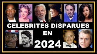 Célébrités disparues en 2024 - Hommage aux Morts - Décès parmi les Stars - Passed away celebrities