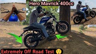 Hero Mavrick 440cc Extremely Off Road Test - Ride Review, Suspension Test, Breaking Test, Milege 