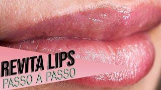 Revita Lips Superhidratação Labial - Passo a Passo de Como Fazer