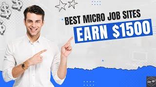 5 Best Micro Job Sites For Beginners | Best Micro Task Sites That Hire Freshers | Short Task Sites