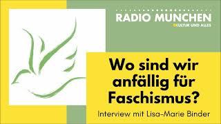 Wo sind wir anfällig für Faschismus? Interview mit Lisa-Marie Binder