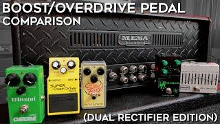 Boost/Overdrive Pedal Comparison! (Dual Rectifier Edition)