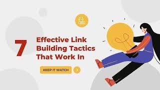 7 Backlinks Tactics in 2024 | Off Page SEO | Link Building Strategy