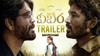 Kubera Telugu Trailer | Nagarjuna |  Dhanush | Rashmika M | Devi Sri Prasad | Sekhar Kammula