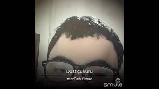 dost çukuru karaoke #dostçukuru #müslümbaba #müslümgürses #smule #karaoke