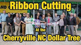 Ribbon Cutting At the Cherryville NC Dollar Tree