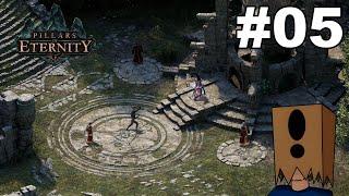 Let's Play Pillars of Eternity #05: Things get Truly Strange