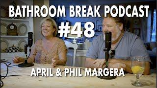 Bathroom Break Podcast #48 - April and Phil Margera