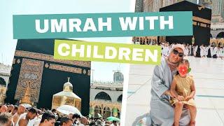 Going for Umrah with children here is what you need to know | MuslimTravelGirl