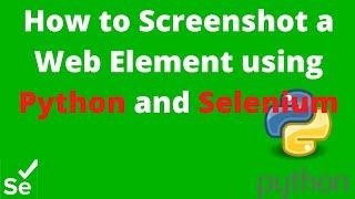 How to Screenshot a Web Element using Python and Selenium