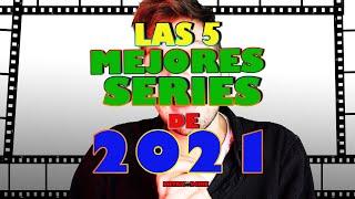 Las 5 mejores series de 2021 | Top 2021 | Metamorcine |