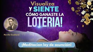 ¡Esto te hará SENTIR que GANASTE la LOTERIA!  Ley de asunción |  Meditación  | Neville Goddard