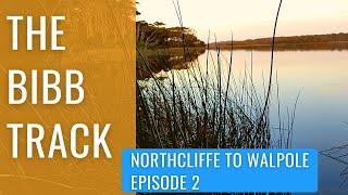 Bibbulmun Track Northcliffe to Walpole | Part 2/5 - Gardner to Lake Maringup