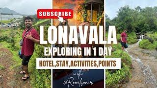 Explore Lonavala in 1 day |Lonavala vlog |Lonavala Budget Trip #romilsonar #travel #vlog #trending