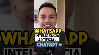 NUEVO: WhatsApp con inteligencia artificial - Pruébalo Ya  #trucoswhatsapp #chatgpt