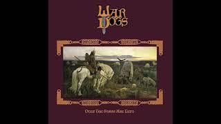 War Dogs - Only the Stars Are Left (2024) | Full Album