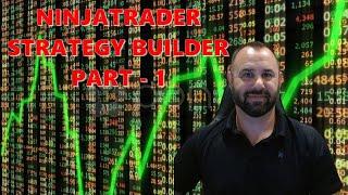 How to Create an Automated Trading Strategy with NinjaTrader Strategy Builder