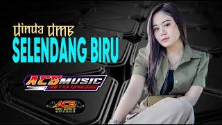 SELENDANG BIRU - DINDA DMB - ACS PRO AUDIO