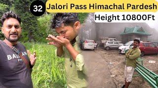 पहुंच गये जालोरी पास | Jalori Pass Himachal Pardesh Height 10800ft | Heaven Yatri