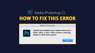 How to Fix ||  SOFn, DQT or DHT JPEG marker is missing Whatsapp image not open in photoshop