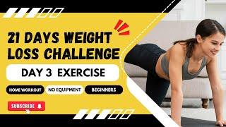 day 3 weight loss challenge workout #exercise #motivation #weightloss #fatloss #weightlosstips