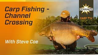 Carp Fishing: Channel Crossing