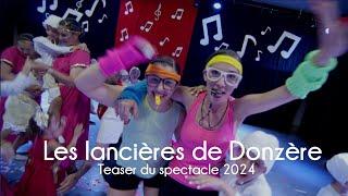 Les Lancières de Donzère - Gala 2024 - Teaser