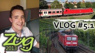 Zug2013: VLOG #5.1 Auf geht´s nach Stuttgart mit dem InterRegio!