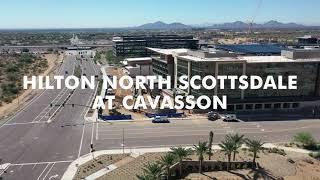 Hilton North Scottsdale at Cavasson - Drone Construction Update